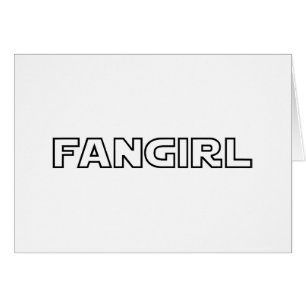 FANGIRL CARD
