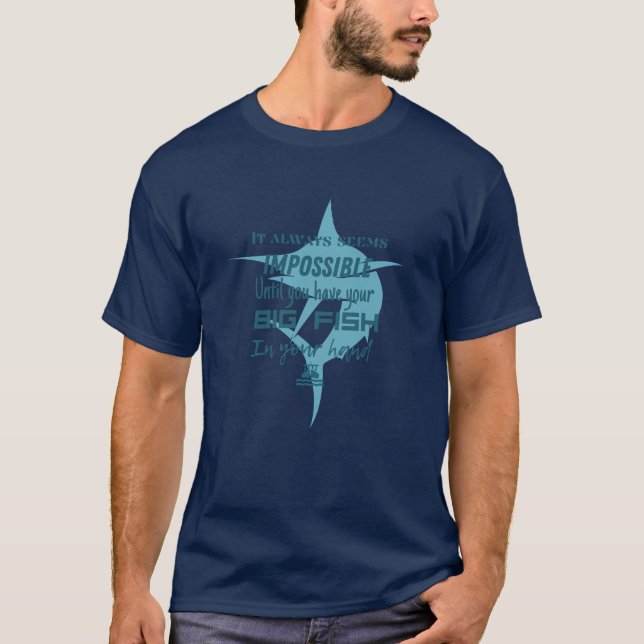 Fangmotivation| Marinefisch| Immer T-Shirt (Vorderseite)