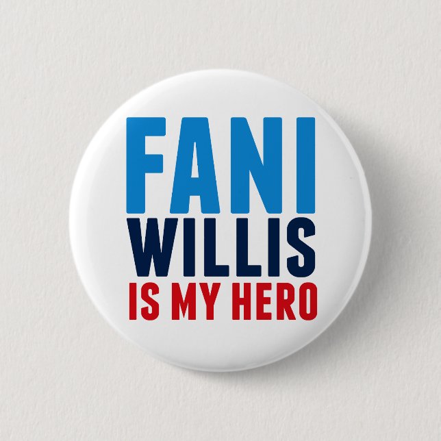 Fani Willis ist My Hero Button (Vorderseite)