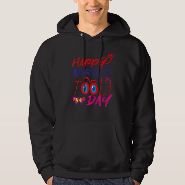 Fanny April Fools pranks Jokes Happy April Fools D Hoodie (Vorderseite)