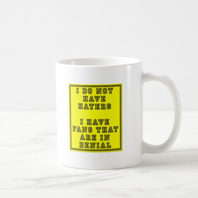 Fans in Denial Funny Mug Kaffeetasse (Rechts)