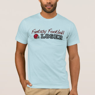 Fantasie-Fußball-Verlierer T-Shirt