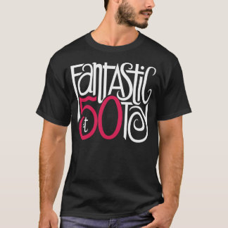 Fantastisch bei 50 dunklem T - Shirt