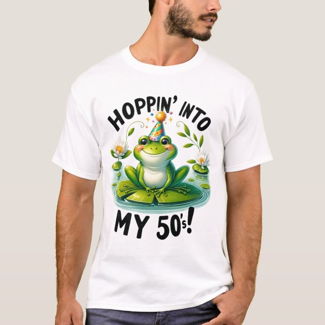 Fantastisch bei fünfzig: Der Sprung des Frosches T-Shirt (Vorderseite)