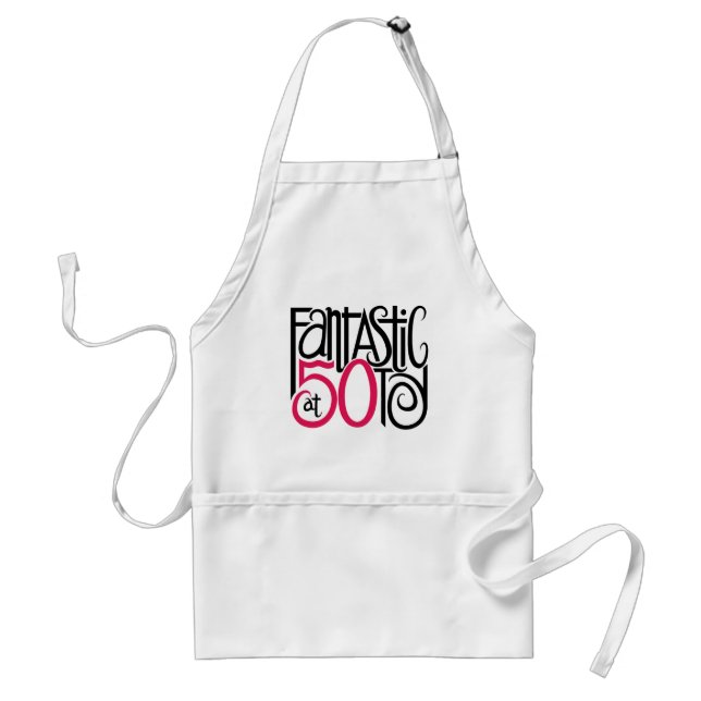 Fantastisch in 50 Schürze (Vorne)