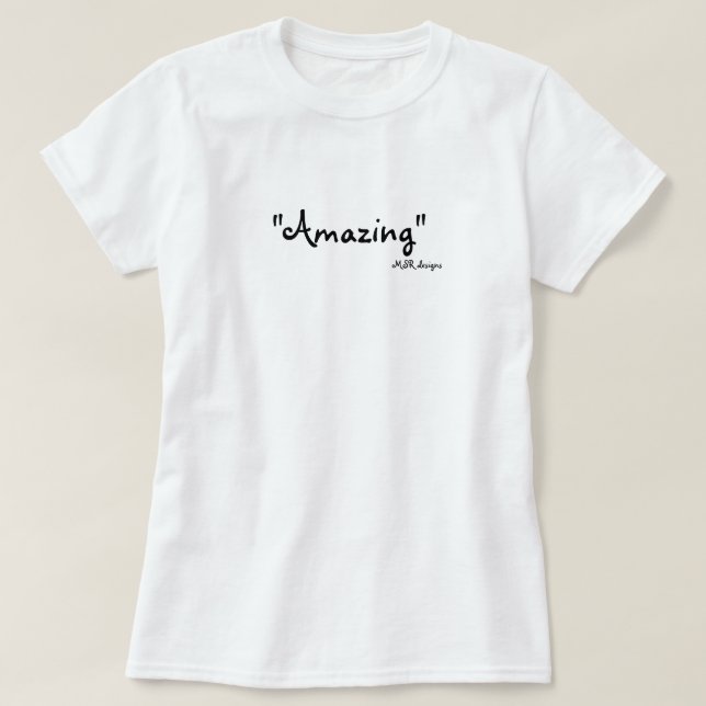 "Fantastisch", MSR-Entwürfe T-Shirt (Design vorne)