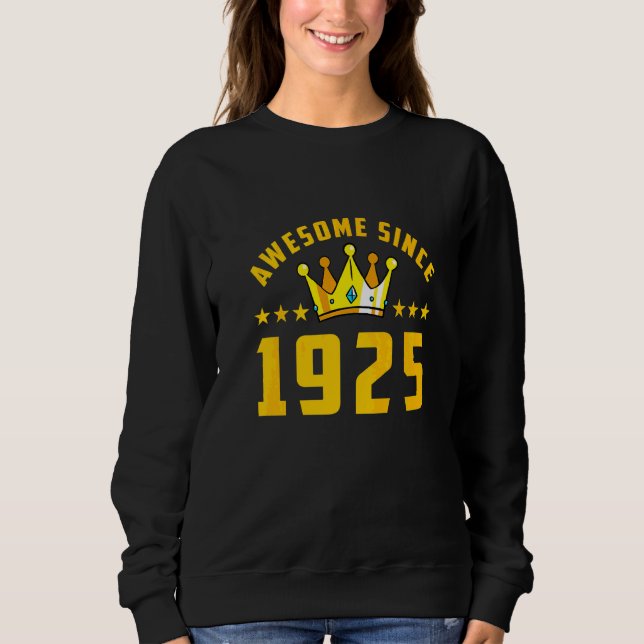 Fantastisch seit 1925 Geburtstag   Sweatshirt (Vorderseite)