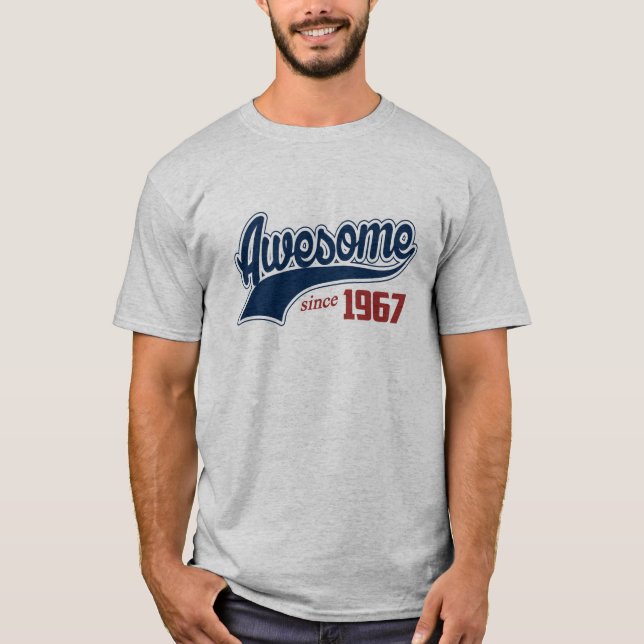 Fantastisch seit 1967 T-Shirt (Vorderseite)