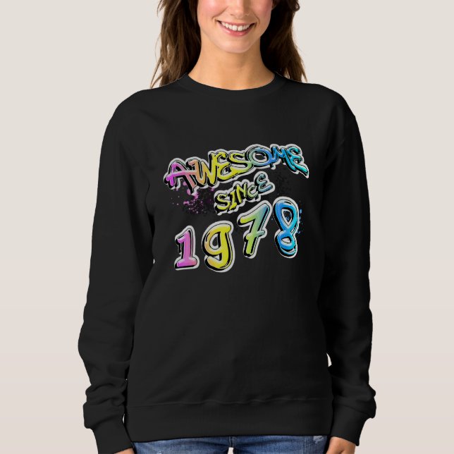 Fantastisch seit 1978 Graffiti-Motiv Sweatshirt (Vorderseite)