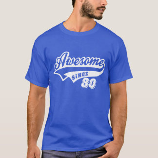 Fantastisch seit 1980 T-Shirt