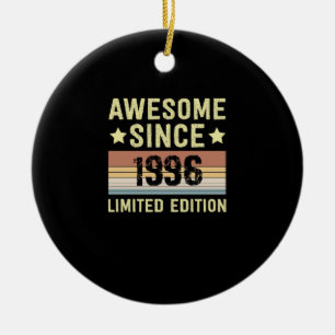 Fantastisch seit 1996 Geburtstag Keramik Ornament