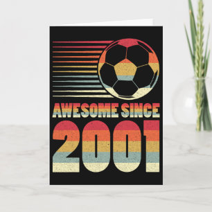 Fantastisch seit 2001 Fußball 22. Geburtstag  Karte