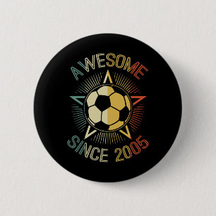 Fantastisch seit 2005 Fußball Geburtstag Retro Tea Button