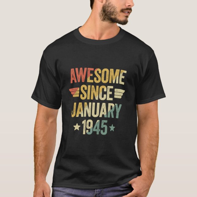 Fantastisch seit Januar 1945 T-Shirt (Vorderseite)