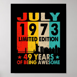 Fantastisch seit Juli 1973 49. Geburtstag Vintage Poster