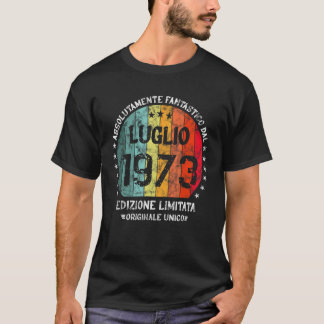 Fantastisch seit Juli 1973 Geburtstagsfrau Frau Re T-Shirt