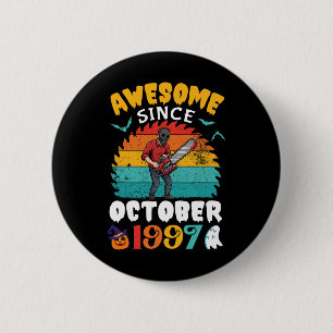Fantastisch seit Oktober 1997 Halloween Geburtstag Button