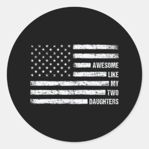 Fantastisch Wie Meine Zwei Töchter USA-Flagge 4. J Runder Aufkleber