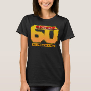 Fantastische 60 Originalteile T-Shirt