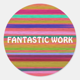 Fantastische Arbeit Regenbogenlehre Runder Aufkleber