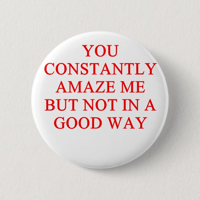 fantastische Beleidigung Button (Vorderseite)