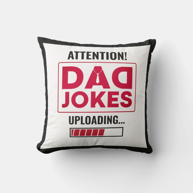 Fantastische Design-Warnung! Vater Joke Loading Kissen (Vorderseite)