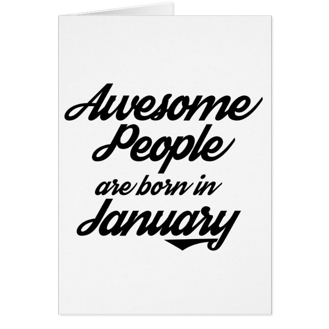 Fantastische Leute sind im Januar geboren (Vorne)