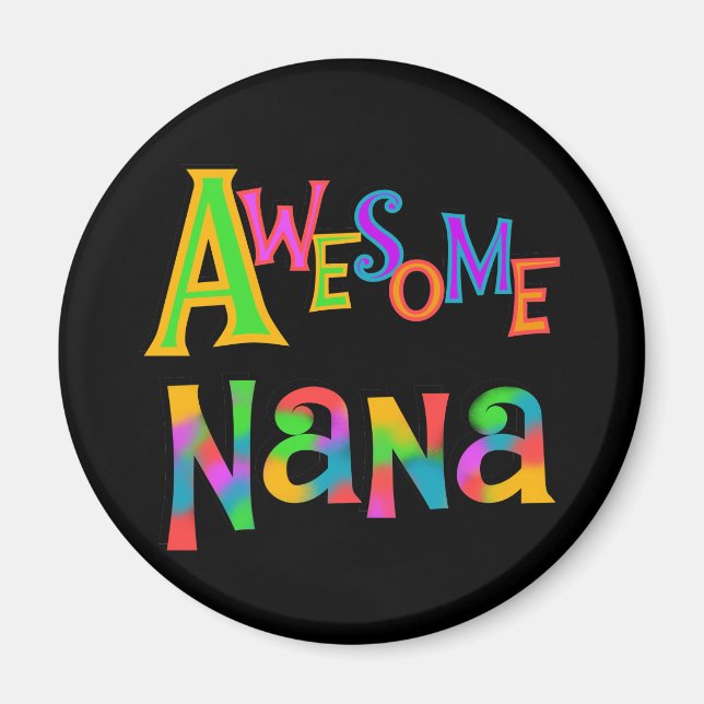 Fantastische Nana-T - Shirts und -geschenke Magnet (Vorne)