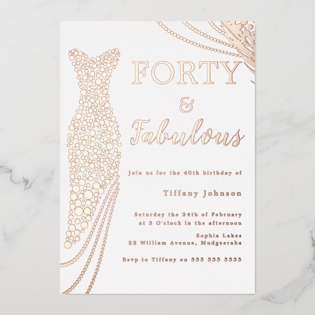 Fantastische Rose Gold Foil Dress 40. Geburtstag Folieneinladung (Vorderseite)