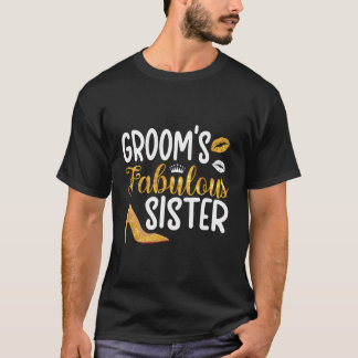 Fantastische Schwester des Bräutigam T-Shirt