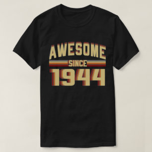 Fantastische seit 1944 Vintage 75 Jahre alte T-Shirt