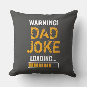 Fantastische Warnung! Papa-Witz-Uploading Kissen