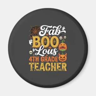 Fantastischer Halloween-Lehrer der 4. Klasse Magnet