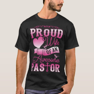 Fantastischer Pastor Stolze Ehefrau Frauen Anerken T-Shirt