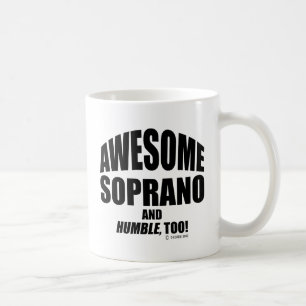 Fantastischer Soprano Tasse