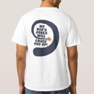 Fantastischer Text Die Witze meines Vaters werden T-Shirt