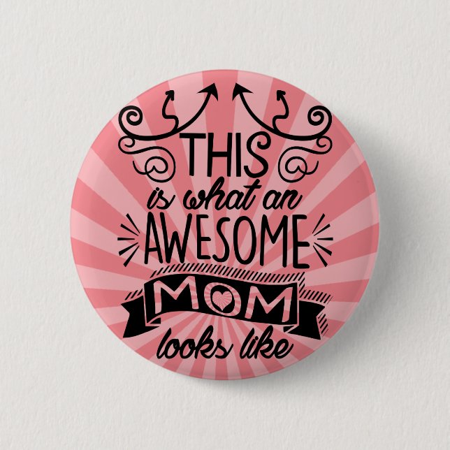 Fantastisches Mama-Typografie-Zitat Button (Vorderseite)