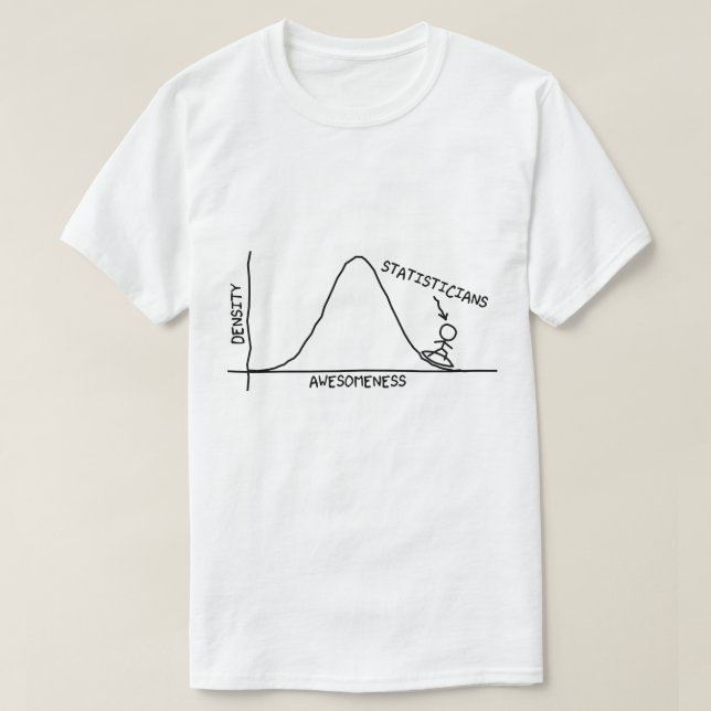 Fantastisches Statistiker-Shirt T-Shirt (Design vorne)