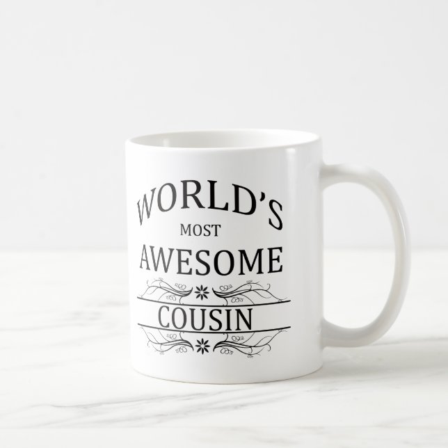 Fantastischste Cousin der Welt der Tasse (Rechts)