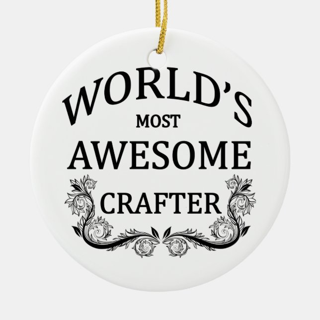 Fantastischste Crafter der Welt der Keramik Ornament (Vorne)