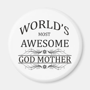 Fantastischste der Gott-Mutter der Welt Magnet
