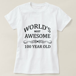 Fantastischsten 100 Jährigen der Welt die T-Shirt