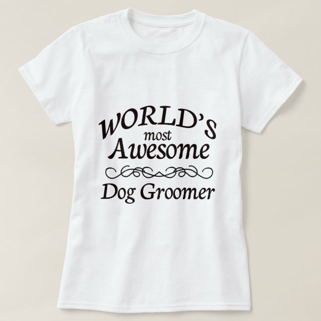 Fantastischster Groomer der Welt Hunde T-Shirt (Design vorne)