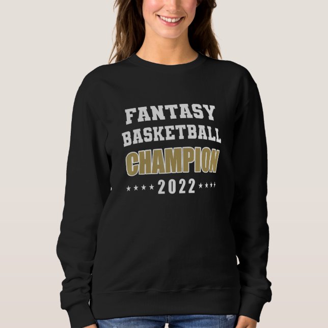 Fantasy Basketball League Champion 2022 Sweatshirt (Vorderseite)