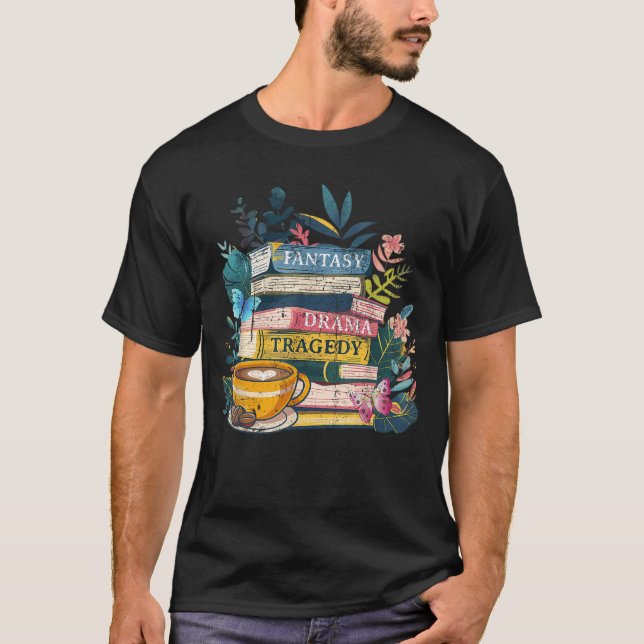 Fantasy Dramaragedy Books Subtle funny T-Shirt (Vorderseite)