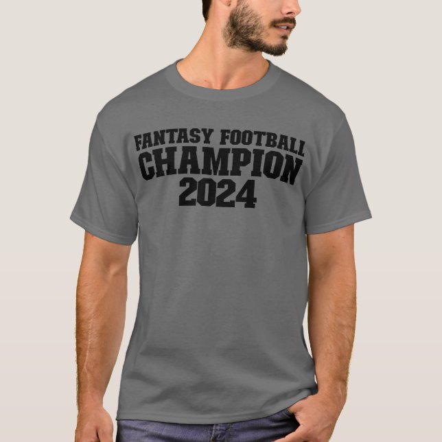 Fantasy Football Champion 2024 Fantasy Football 24 T-Shirt (Vorderseite)