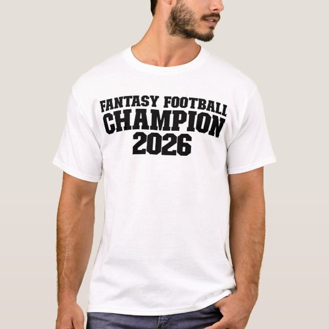 Fantasy Football Champion 2026 Fantasy Football T-Shirt (Vorderseite)