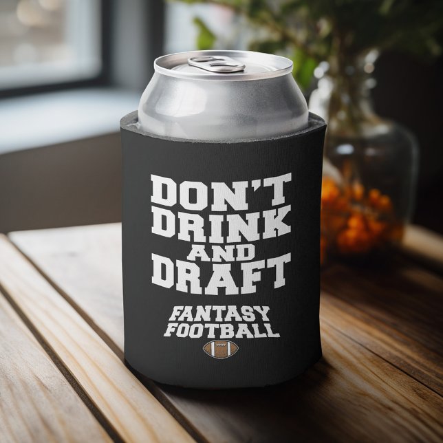 Fantasy Football Don't Drink and Draft - Schwarz Dosenkühler (Personalized Can Cooler - add Your Name or Other Custom Text)