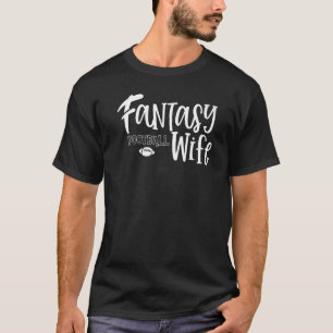 Fantasy Football Ehefrau Womens Niedliches Party T-Shirt