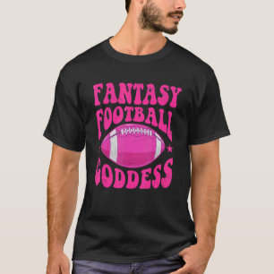 Fantasy Football Goddedes Womens Cute Draft Party T-Shirt